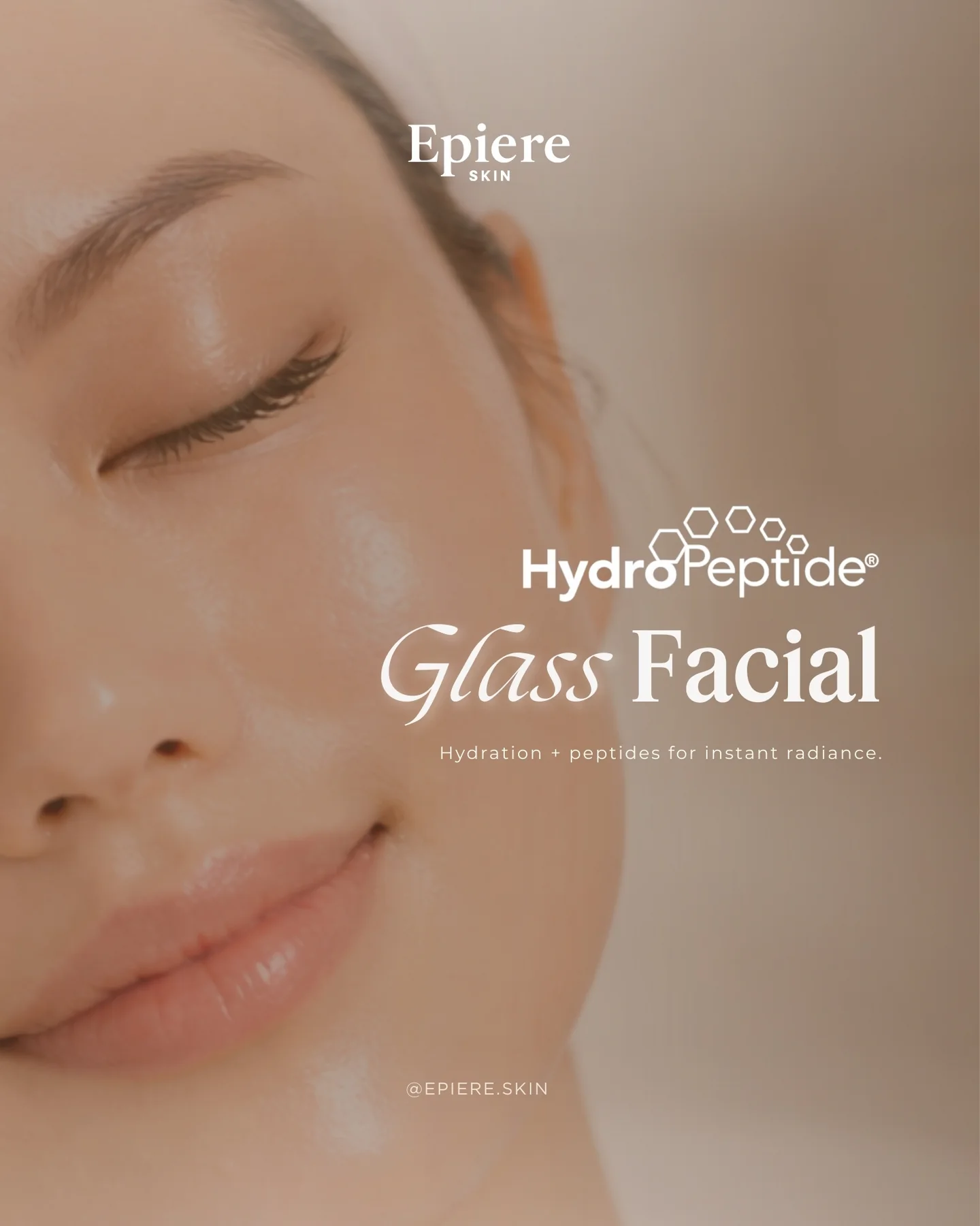 Epiere HydroGlass Facial campaign artwork